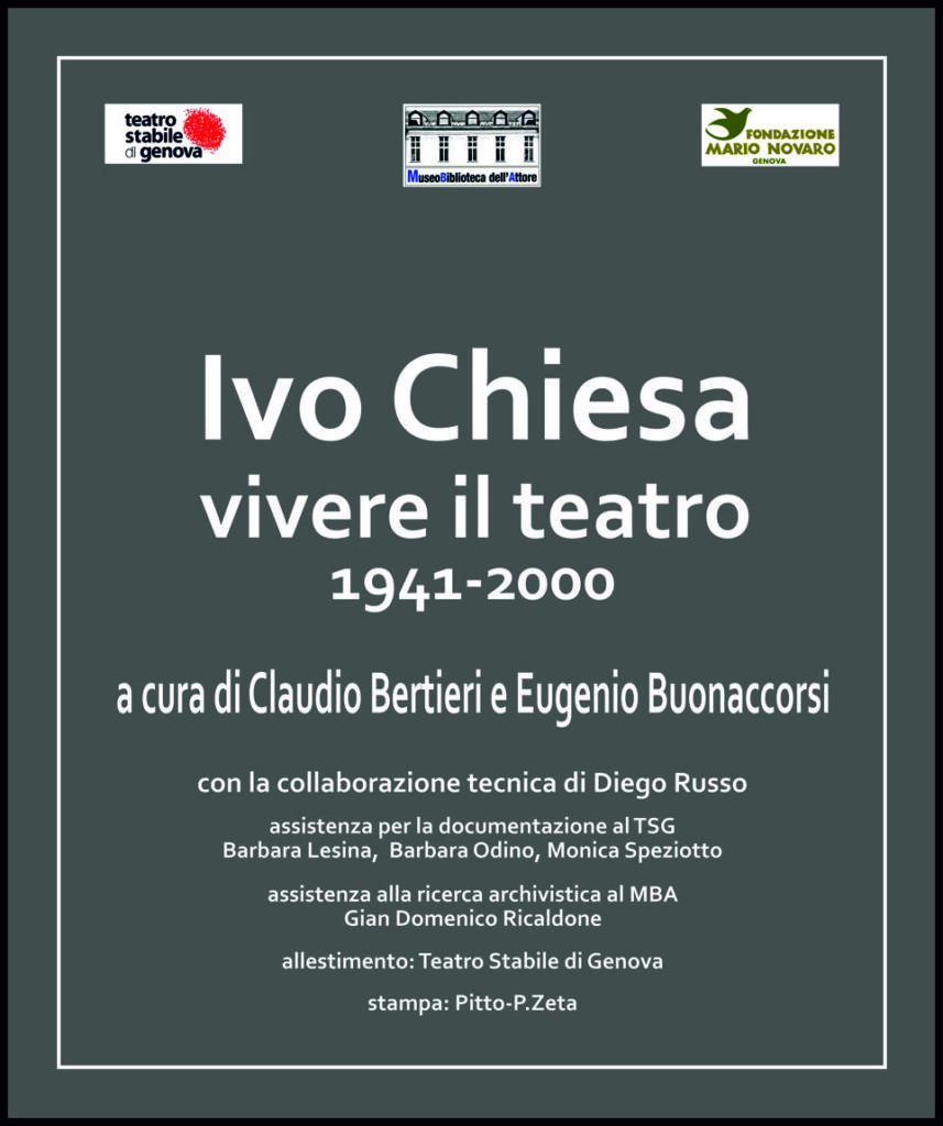 IVO CHIESA VIVERE IL TEATRO 1941-2000