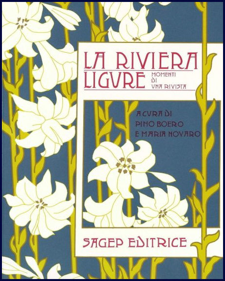 LA RIVIERA LIGURE. MOMENTI DI UNA RIVISTA